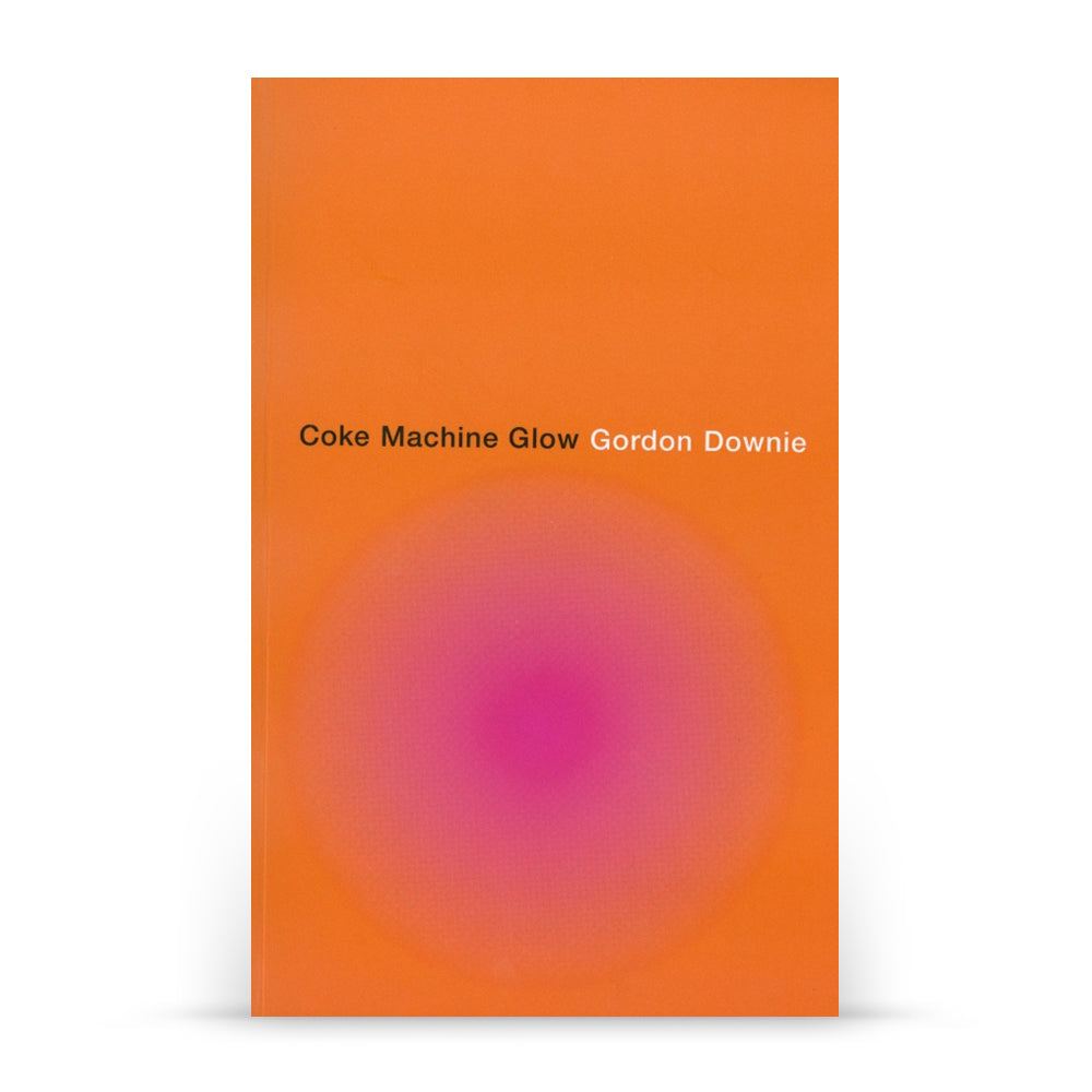 Coke Machine Glow - Paperback Book