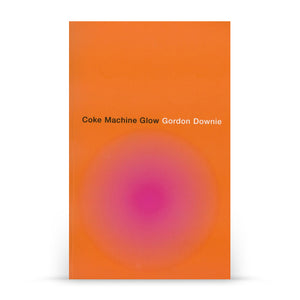 Coke Machine Glow - Paperback Book